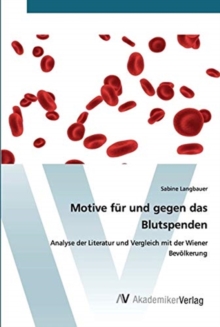 Image for Motive fur und gegen das Blutspenden