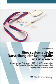 Image for Eine systematische Darstellung der Dopingfalle in Osterreich
