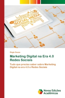 Image for Marketing Digital na Era 4.0 Redes Sociais