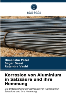 Image for Korrosion von Aluminium in Salzsaure und ihre Hemmung