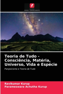 Image for Teoria de Tudo - Consciencia, Materia, Universo, Vida e Especie