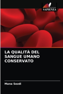 Image for La Qualita del Sangue Umano Conservato