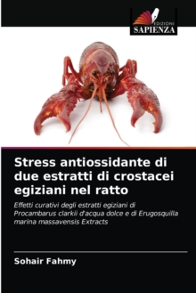Image for Stress antiossidante di due estratti di crostacei egiziani nel ratto