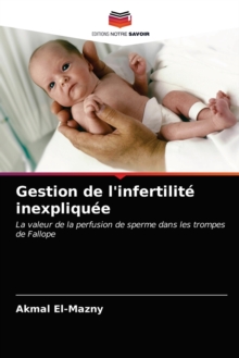 Image for Gestion de l'infertilite inexpliquee