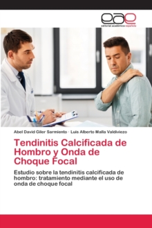 Image for Tendinitis Calcificada de Hombro y Onda de Choque Focal