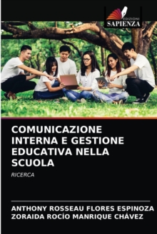 Image for Comunicazione Interna E Gestione Educativa Nella Scuola