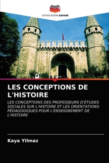 Image for Les Conceptions de l'Histoire