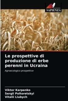 Image for Le prospettive di produzione di erbe perenni in Ucraina