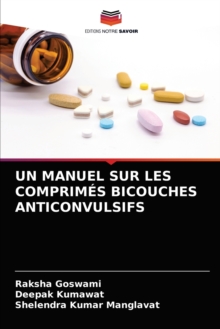 Image for Un Manuel Sur Les Comprimes Bicouches Anticonvulsifs
