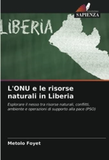 Image for L'ONU e le risorse naturali in Liberia