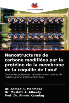 Image for Nanostructures de carbone modifiees par la proteine de la membrane de la coquille de l'oeuf