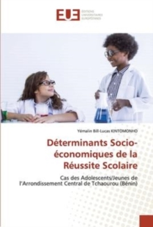 Image for Determinants Socio-economiques de la Reussite Scolaire