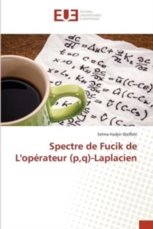 Image for Spectre de Fucik de L'operateur (p, q)-Laplacien