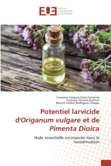 Image for Potentiel larvicide d'Origanum vulgare et de Pimenta Dioica