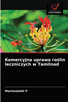 Image for Komercyjna uprawa roslin leczniczych w Tamilnad