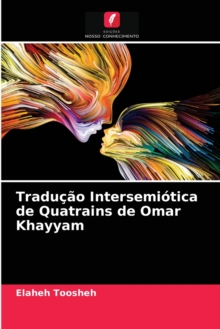 Image for Traducao Intersemiotica de Quatrains de Omar Khayyam