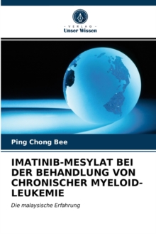 Image for Imatinib-Mesylat Bei Der Behandlung Von Chronischer Myeloid-Leukemie