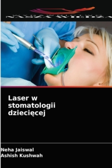 Image for Laser w stomatologii dzieciecej