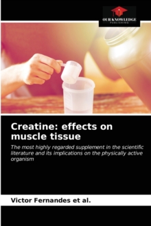 Image for Creatine : effects on muscle tissue