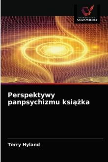 Image for Perspektywy panpsychizmu ksiazka
