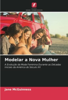 Image for Modelar a Nova Mulher