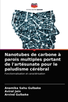 Image for Nanotubes de carbone a parois multiples portant de l'artesunate pour le paludisme cerebral