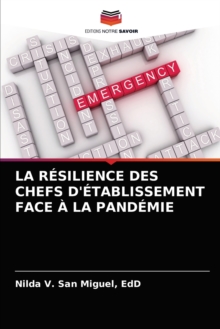 Image for La Resilience Des Chefs d'Etablissement Face A La Pandemie