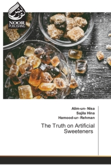 Truth on Artificial Sweeteners