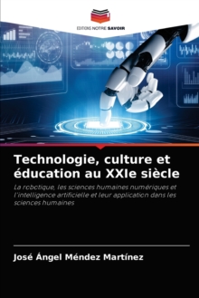 Image for Technologie, culture et education au XXIe siecle