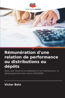 Image for Remuneration d'une relation de performance ou distributions ou depots