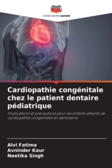 Image for Cardiopathie congenitale chez le patient dentaire pediatrique