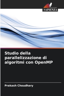 Image for Studio della parallelizzazione di algoritmi con OpenMP