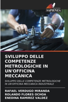 Image for Sviluppo Delle Competenze Metrologiche in Un'officina Meccanica