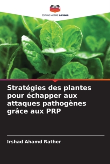 Image for Strategies des plantes pour echapper aux attaques pathogenes grace aux PRP
