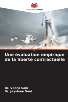 Image for Une evaluation empirique de la liberte contractuelle