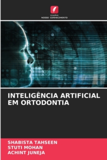 Image for Inteligencia Artificial Em Ortodontia