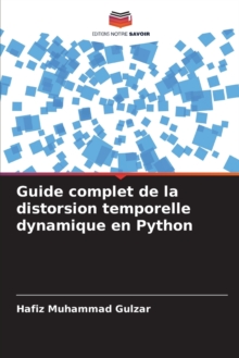 Image for Guide complet de la distorsion temporelle dynamique en Python