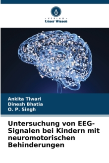 Image for Untersuchung von EEG-Signalen bei Kindern mit neuromotorischen Behinderungen