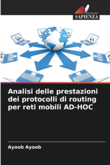 Image for Analisi delle prestazioni dei protocolli di routing per reti mobili AD-HOC