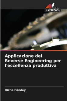 Image for Applicazione del Reverse Engineering per l'eccellenza produttiva