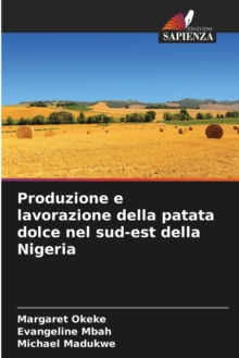 Image for Produzione e lavorazione della patata dolce nel sud-est della Nigeria