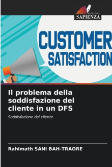 Image for Il problema della soddisfazione del cliente in un DFS