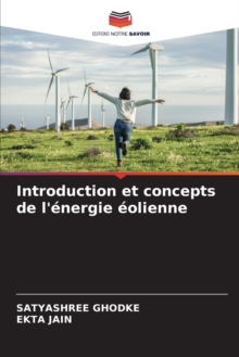 Image for Introduction et concepts de l'energie eolienne