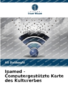 Image for Ipamed - Computergestutzte Karte des Kulturerbes