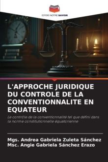 Image for L'Approche Juridique Du Controle de la Conventionnalite En Equateur