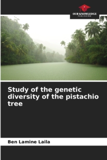 Image for Study of the genetic diversity of the pistachio tree