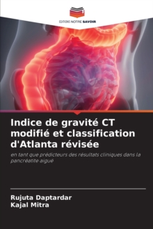 Image for Indice de gravite CT modifie et classification d'Atlanta revisee