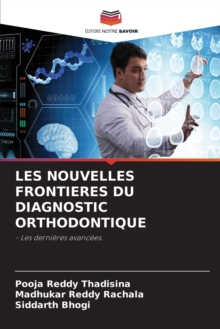 Image for Les Nouvelles Frontieres Du Diagnostic Orthodontique
