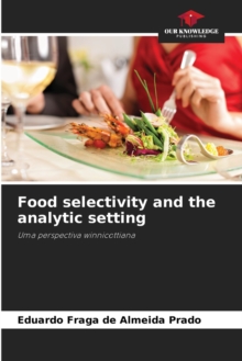 Image for Food selectivity and the analytic setting