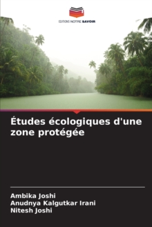 Image for Etudes ecologiques d'une zone protegee